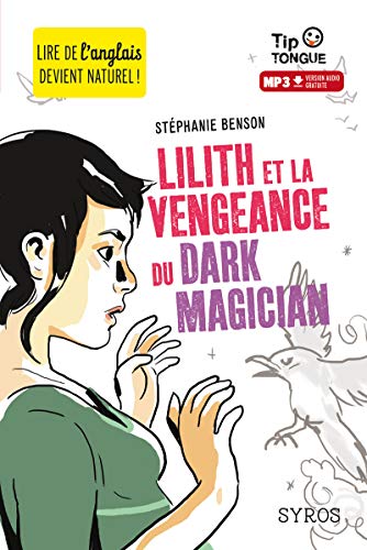 Beispielbild fr Lilith et la vengeance du Dark Magician zum Verkauf von medimops