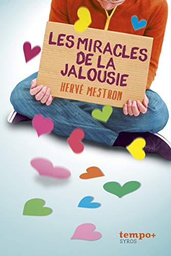 9782748516753: Les miracles de la jalousie