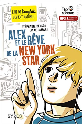 Stock image for Alex et le rve de la New York Star for sale by medimops