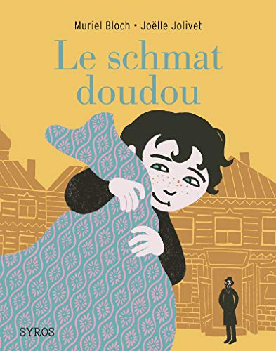 9782748517316: Le schmat doudou