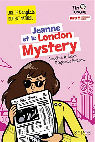 Beispielbild fr Tip tongue - Jeanne et le London Mystery zum Verkauf von WorldofBooks