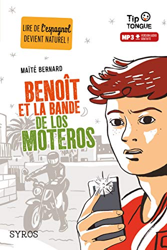 Stock image for Benoit et la bande de Los Moteros for sale by ThriftBooks-Atlanta