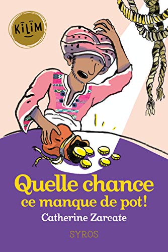 Stock image for Quelle chance ce manque de pot ! for sale by Ammareal