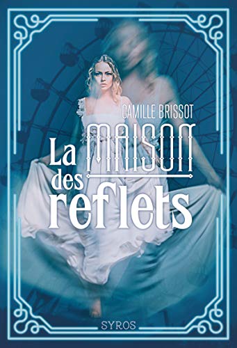 Beispielbild fr La Maison des reflets zum Verkauf von Better World Books