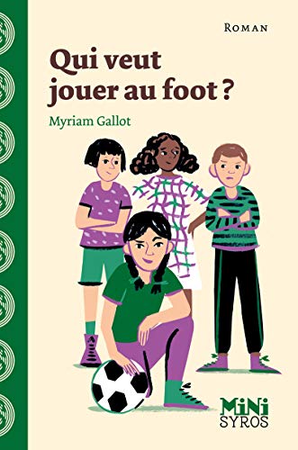 Beispielbild fr Qui veut jouer au foot ? [Broch] Gallot, Myriam zum Verkauf von BIBLIO-NET