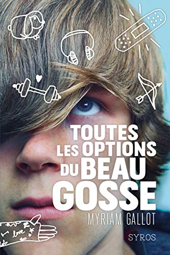 Beispielbild fr Toutes les options du beau gosse zum Verkauf von Ammareal