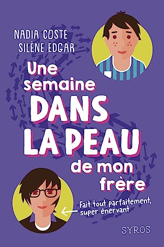 Beispielbild fr Une semaine dans la peau de mon frère [FRENCH LANGUAGE - Soft Cover ] zum Verkauf von booksXpress