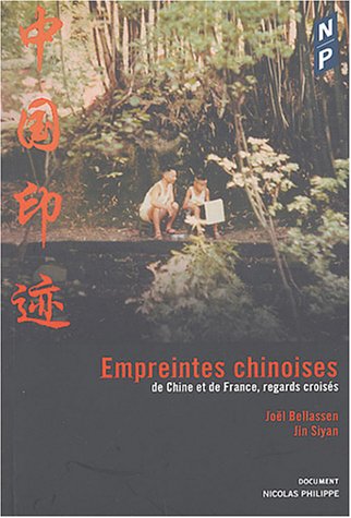 Beispielbild fr Empreintes chinoises : De Chine et de France, regards croiss zum Verkauf von medimops