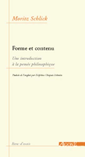 9782748900156: Formes et contenu: Une introduction  la pense philosophique