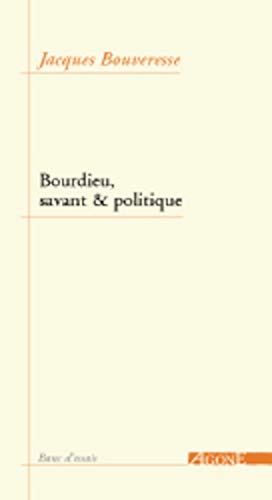 Stock image for Bourdieu, savant et politique for sale by medimops