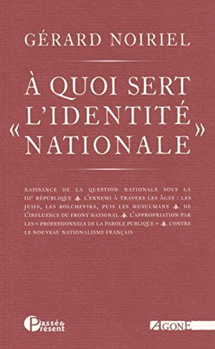 Stock image for A quoi sert l'identit nationale for sale by Librairie Th  la page