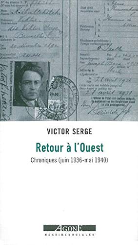 9782748901252: Retour  l'Ouest: Chroniques (juin 1936 - mai 1940)