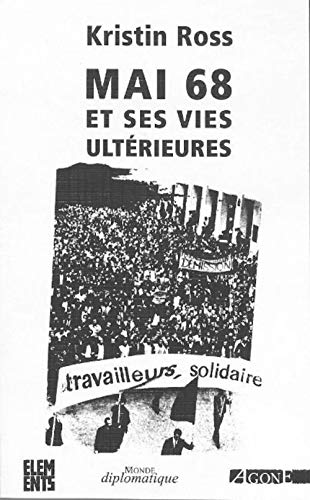 9782748901320: Mai 68 et ses vies ultrieures