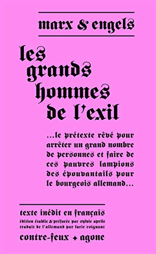 9782748901924: Les grands hommes de l'exil: Texte Indit en Franais (Contre-feux)