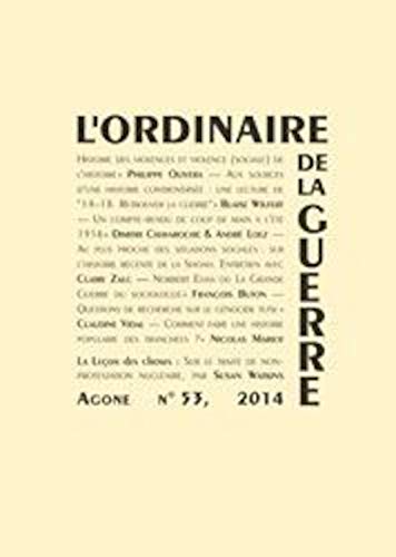 9782748902037: Agone 53:  L'ordinaire de la guerre 