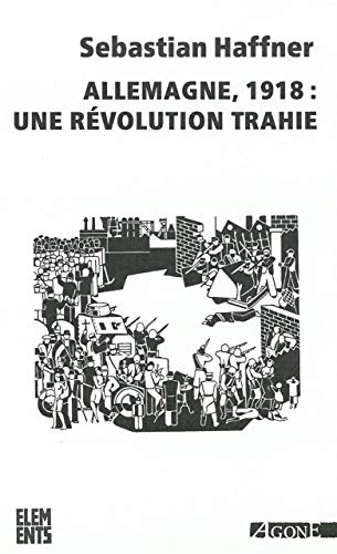 9782748903522: Allemagne 1918 : une rvolution trahie