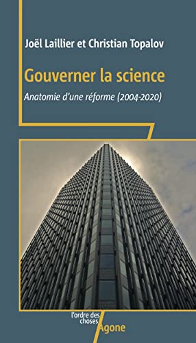 Beispielbild fr Gouverner la science: Anatomie d?une rforme (2004-2020) zum Verkauf von Gallix