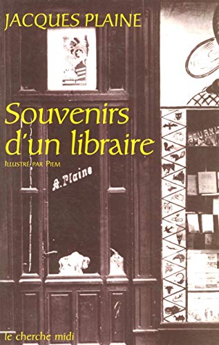 Souvenirs d'un libraire (9782749100173) by Plaine, Jacques