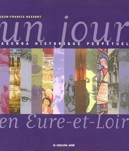 9782749100319: Un jour en Eure-et-Loir