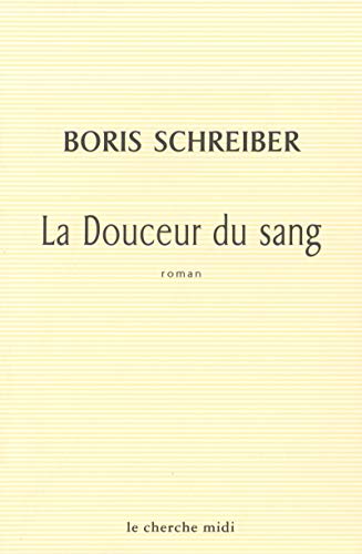 9782749101002: La Douceur du sang