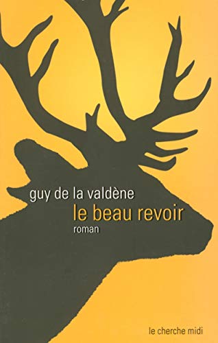 Le beau revoir - Guy de la Valdene