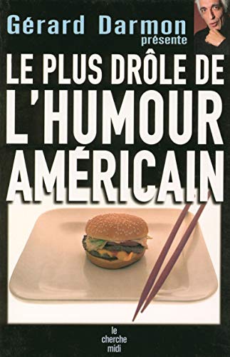 Le plus drôle de l'humour Américain