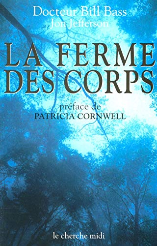 9782749102931: La ferme des corps