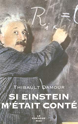 Beispielbild fr Si Einstein m'tait cont zum Verkauf von medimops