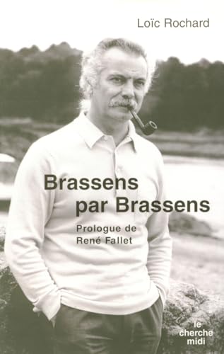 9782749104058: Brassens par Brassens