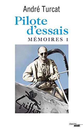 9782749104096: Pilote d'essais (01)