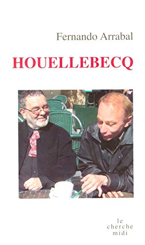 Houellebecq (9782749104218) by Arrabal, Fernando