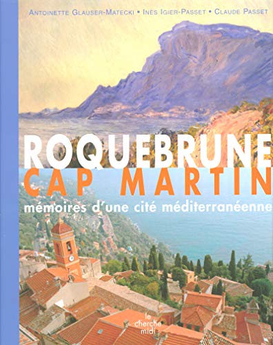 Beispielbild fr Roquebrune dans tous ses tats zum Verkauf von medimops