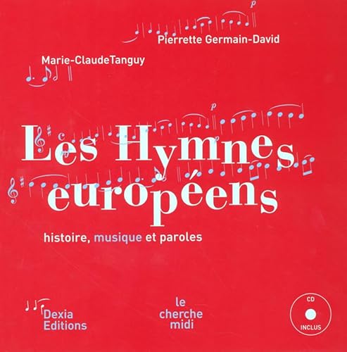 Beispielbild fr Les Hymnes europens zum Verkauf von Ammareal