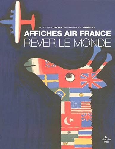 9782749104485: Rver le monde, affiches Air France