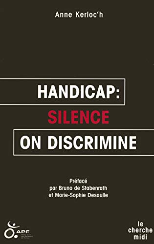 Stock image for Handicap : silence, on discrimine for sale by Ammareal