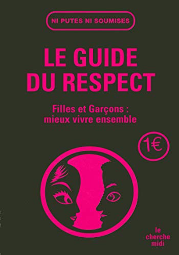 9782749104867: Le guide du respect