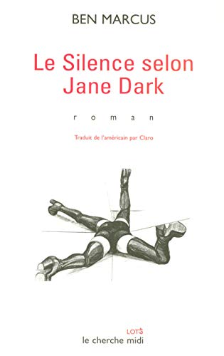 Beispielbild fr Le silence selon Jane Dark (Lot 49) (French Edition) zum Verkauf von WorldofBooks