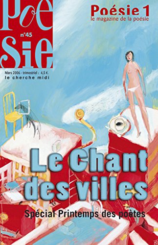 Stock image for Revue Po sie Vagabondages - Le Chant des villes - Sp cial Printemps des po tes - num ro 45 (French Edition) for sale by HPB-Red