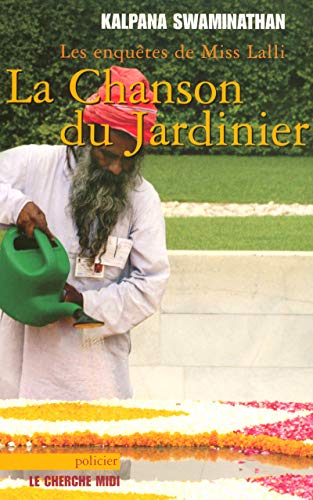 Beispielbild fr La Chanson du jardinier zum Verkauf von Ammareal