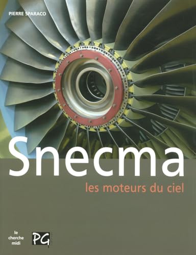 Snecma: Engines In The Sky