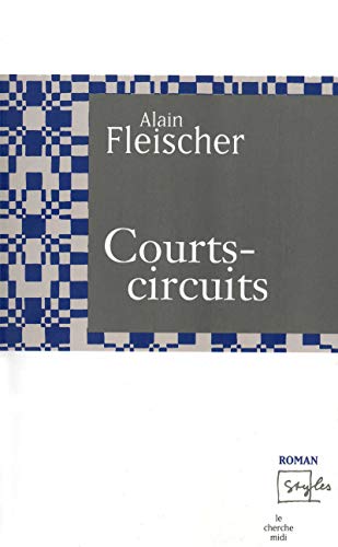 Beispielbild fr Courts-circuits zum Verkauf von Ammareal