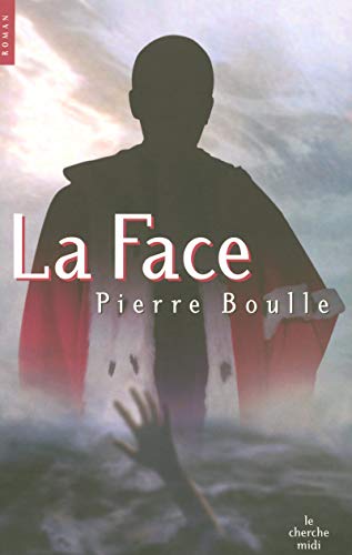 La face (9782749111254) by Boulle, Pierre