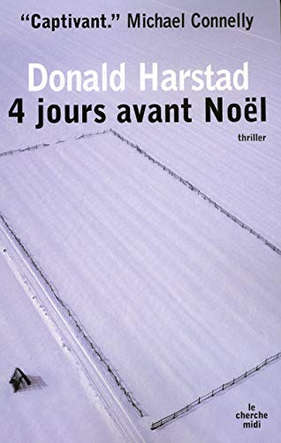 Stock image for Quatre jours avant Nol. thriller for sale by Chapitre.com : livres et presse ancienne