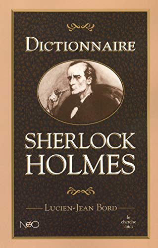 Imagen de archivo de Dictionnaire Sherlock Holmes a la venta por medimops