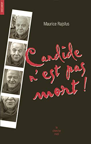 9782749112886: Candide n'est pas mort !