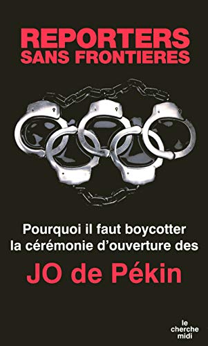 Stock image for Pourquoi il faut boycotter la crmonie d'ouverture des JO de Pkin for sale by A TOUT LIVRE