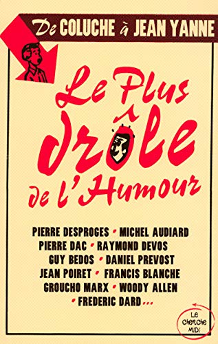 Stock image for Le plus drle de l'humour de coluche  Jean Yanne for sale by Ammareal