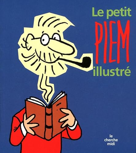 9782749114217: Le petit Piem illustr