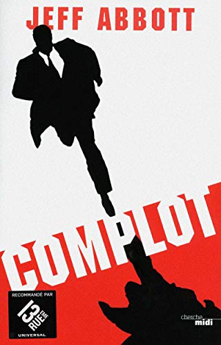 Complot (9782749115467) by Abbott, Jeff