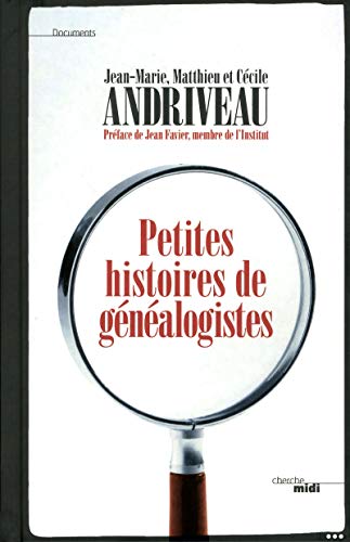 Stock image for Petites histoires de gnalogistes for sale by medimops